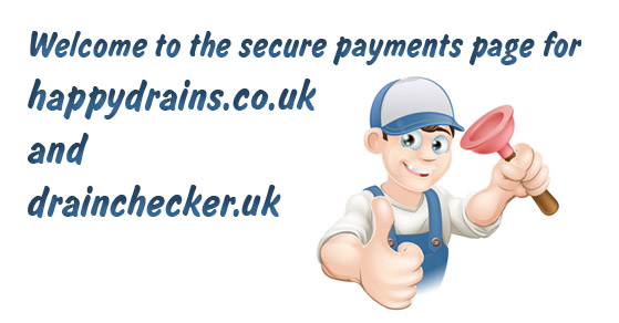 Welcome to the secure payments page for happydrains.co.uk and drainchecker.uk